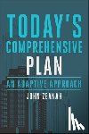 Zeanah, John - Today's Comprehensive Plan: An Adaptive Approach