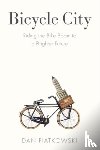 Piatkowski, Dan - Bicycle City