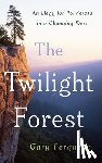Ferguson, Gary - The Twilight Forest