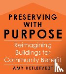 Hetletvedt, Amy - Preserving with Purpose