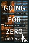 Elefante, Carl - Going for Zero