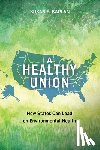 Kaplan, Susan - A Healthy Union