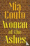 Couto, Mia - Woman of the Ashes