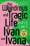Condé, Maryse - Condé, M: Wondrous and Tragic Life of Ivan and Ivana