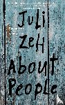 Zeh, Juli - About People