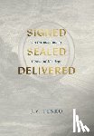 Fesko, J. V. - Signed, Sealed, Delivered: An Introduction to Covenant Theology