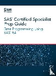 Sas Institute - SAS Certified Specialist Prep Guide