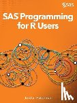 Bakerman, Jordan - SAS Programming for R Users