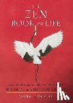 Zocchi, Mark - ZEN BK OF LIFE