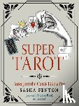 Fenton, Sasha (Sasha Fenton) - Super Tarot