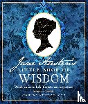 Austen, Jane - Austen, J: Jane Austen's Little Book of Wisdom