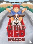 Robert, James - Little Red Wagon