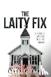 Byrd, Lynda R - The Laity Fix