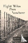 Thomas, Frances - Eight Miles from Nowhere
