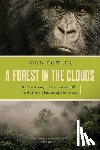 Fowler, John - A Forest in the Clouds