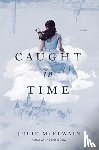 McElwain, Julie - Caught in Time