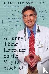 Lefkowitz, Robert J., Hall, Randy - A Funny Thing Happened on the Way to Stockholm