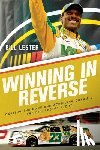Lester, Bill - Winning in Reverse