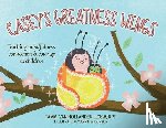 Van Hollander, Tammi - Casey's Greatness Wings: Teaching mindfulness, connection & courage to children