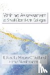  - Writing Assessment at Small Liberal Arts Colleges