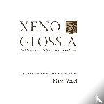 Vogel, Marci - Xeno Glossia