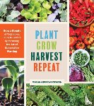 McAndrews Cowden, Meg - Plant Grow Harvest Repeat
