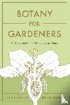Capon, Brian - Botany for Gardeners, Fourth Edition