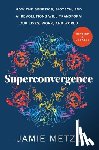 Metzl, Jamie - Superconvergence