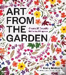 Michaels, Kerry, Micheels, Liz - Art from the Garden