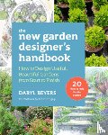 Beyers, Daryl - The New Garden Designer's Handbook