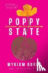 Gurba, Myriam - Poppy State
