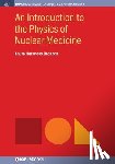 Harkness-Brennan, Laura - An Introduction to the Physics of Nuclear Medicine