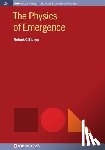 Robert C. Bishop - The Physics of Emergence