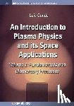 Luis Conde - An Introduction to Plasma Physics and Its Space Applications, Volume 1