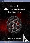 Richard A. Dunlap - Novel Microstructures for Solids