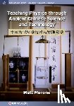 Marone, Matt - Teaching Physics through Ancient Chinese Science and Technology