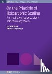Leo Rodriguez, Shanshan Rodriguez - On the Principle of Holographic Scaling