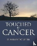 Irving Lovell, Mark - Touched by Cancer