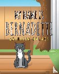 Muraca, Kathleen - My Name Is Bernadette