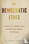 Thimsen, A. Freya - The Democratic Ethos