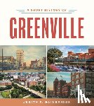 Bainbridge, Judith T. - A Short History of Greenville