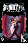 Visaggio, Magdalene, Little Badger, Darcie - Strangelands Vol 2