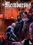 Jodorowsky, Alejandro, Frissen, Jerry - The Metabarons: Second Cycle Finale
