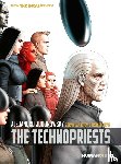 Jodorowsky, Alejandro, Janjetov, Zoran - Technopriests (New Edition)