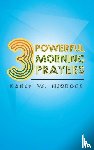 Njoroge, Nancy W - 3 Powerful Morning Prayers