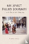 Large, Dawn - My Spirit Filled Journey