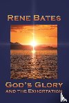 Bates, Rene - God's Glory