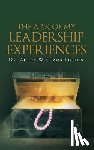 Williams Loston, Dr Adena - The Ark of My Leadership Experiences