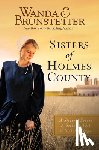 Brunstetter, Wanda E. - SISTERS OF HOLMES COUNTY
