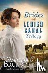 Brunstetter, Wanda E. - Brides of Lehigh Canal Trilogy